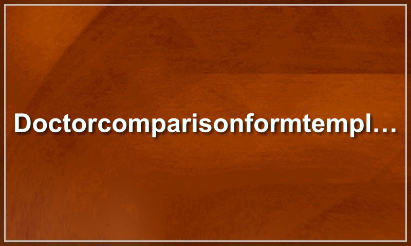 doctorcomparisonformtemplate.com.jpg