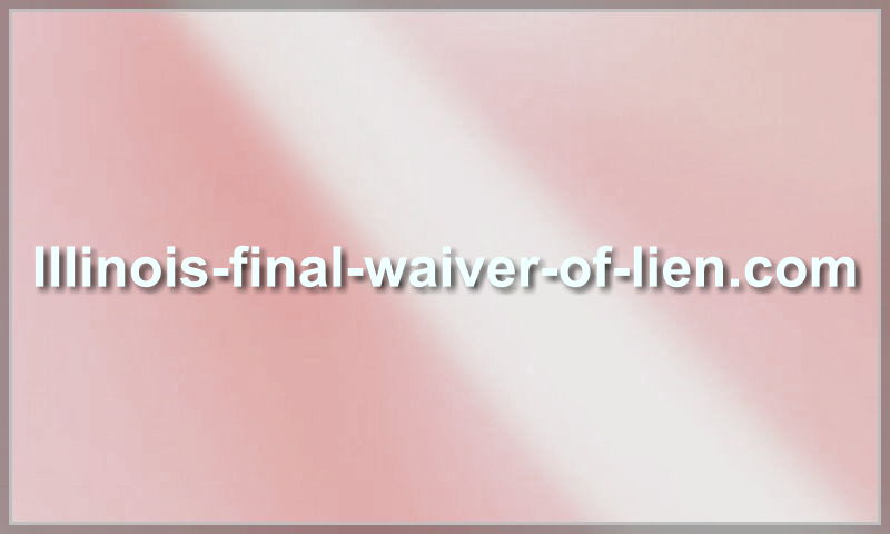 illinois-final-waiver-of-lien.com.jpg