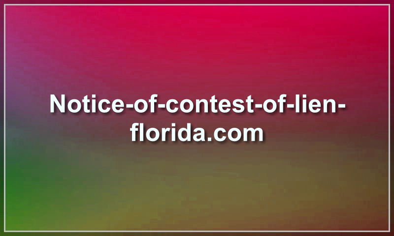 notice-of-contest-of-lien-florida.com